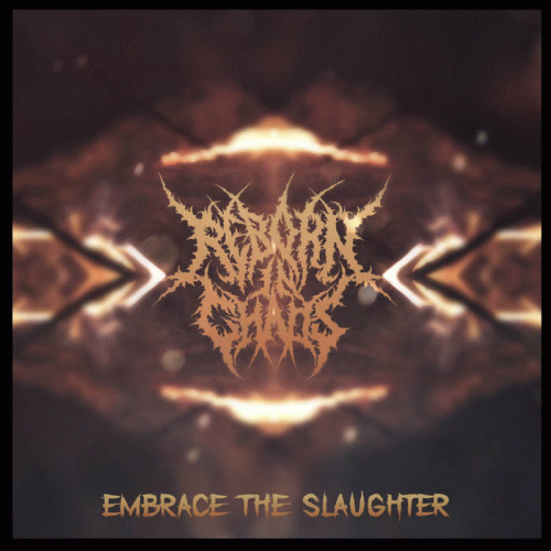Reborn In Chaos : Embrace the Slaughter